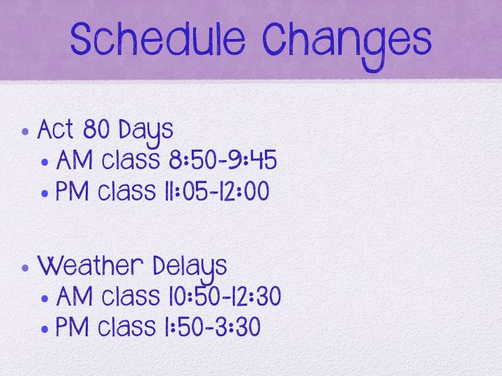 Schedule Changes